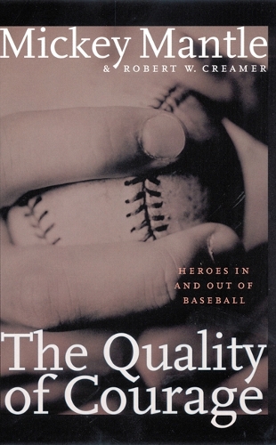 The Quality of Courage