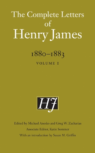 The Complete Letters of Henry James, 1880–1883