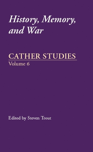 Cather Studies, Volume 6