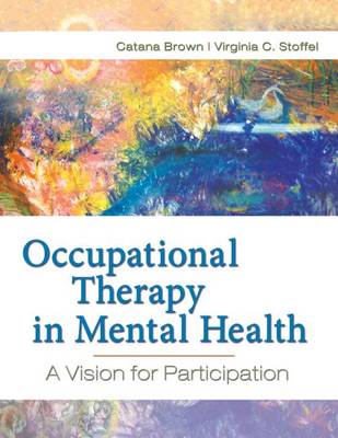 Occupational Therapy in Mental Health