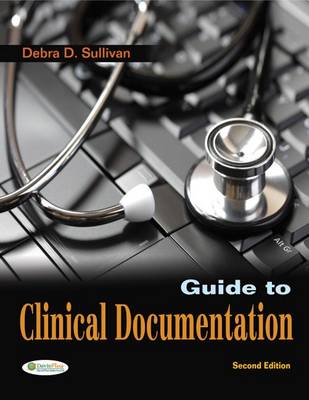 Guide to Clinical Documentation 2e