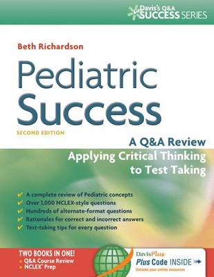 Pediatric Success : a Q&A Review Applying Critical Thinking to Test Taking