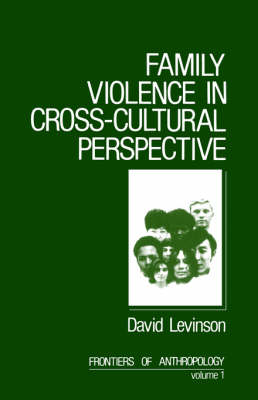 Family Violence in Cross-Cultural Perspective
