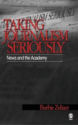 Taking Journalism Seriously
