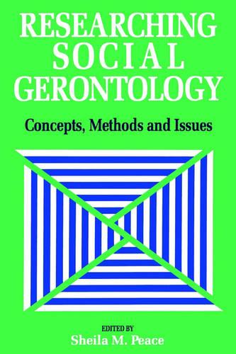 Researching Social Gerontology