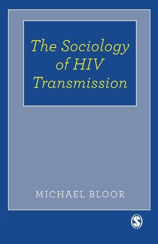 The Sociology of HIV Transmission