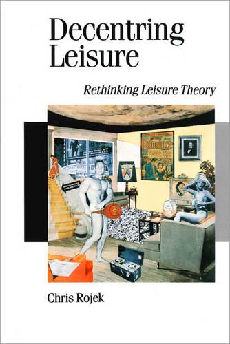 Decentring Leisure