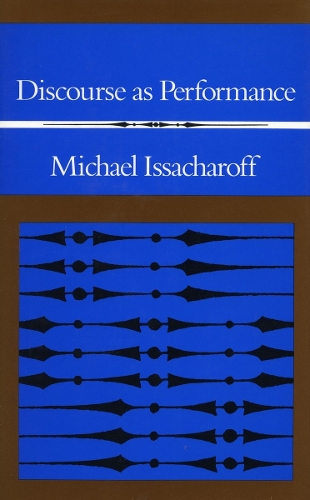 Discourse As Performance
