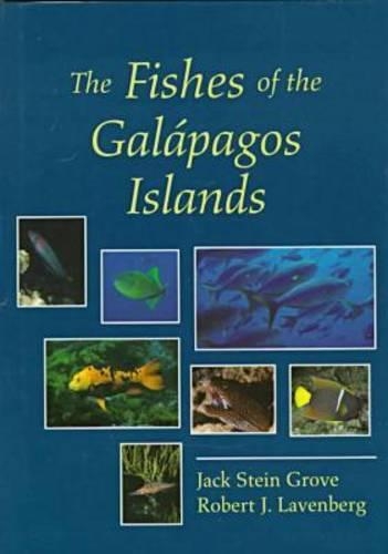 The Fishes of the Galápagos Islands