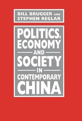 Politics, Economy, and Society in Contemporary China