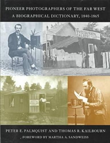 Pioneer Photographers of the Far West
