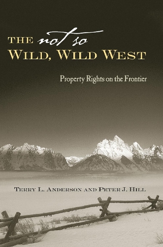 The not So Wild, Wild West