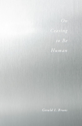 On Ceasing to Be Human