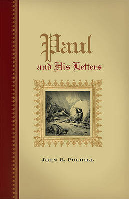 Paul and His Letters