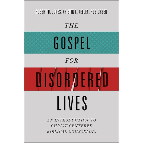 Gospel for Disordered Lives, The