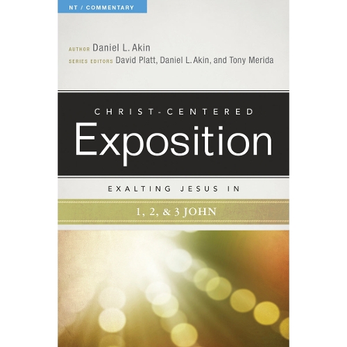 Exalting Jesus in 1,2,3 John