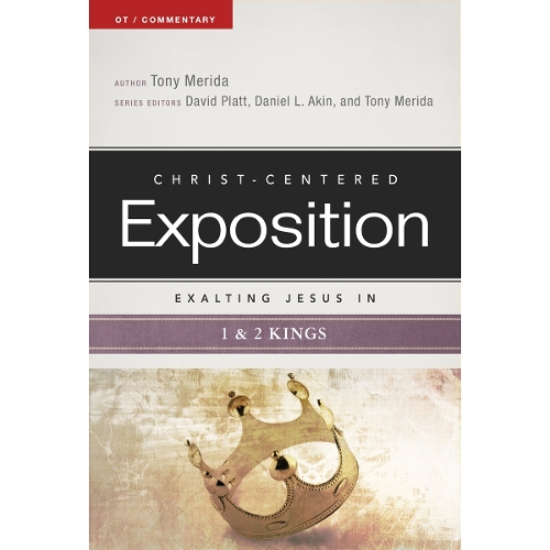 Exalting Jesus in 1 & 2 Kings