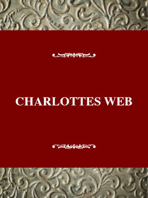 Charlotte's Web: a Pig's Salvation