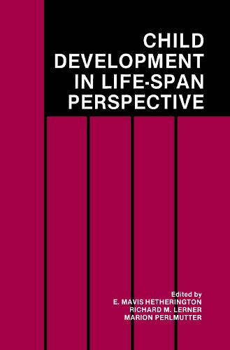 Child Development in a Life-Span Perspective
