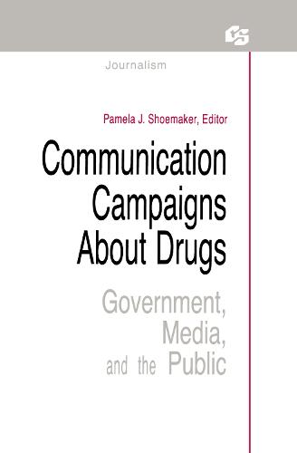 Communication Campaigns About Drugs