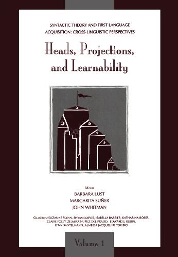 Syntactic Theory and First Language Acquisition