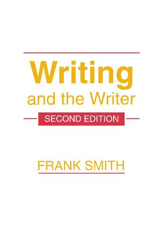 Writing and the Writer
