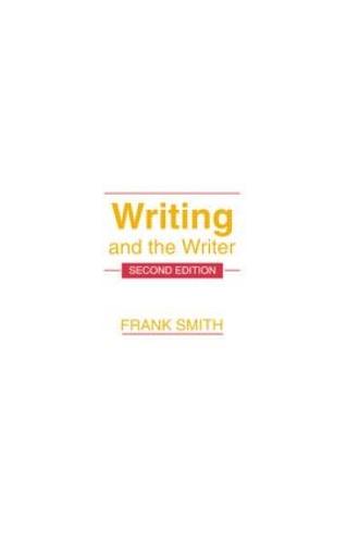Writing and the Writer