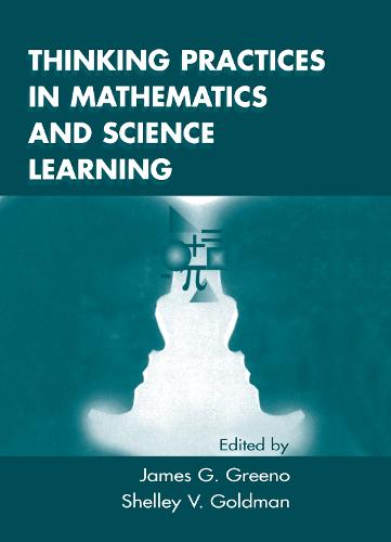 Thinking Practices in Mathematics and Science Learning