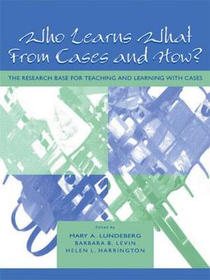 Who Learns What From Cases and How?