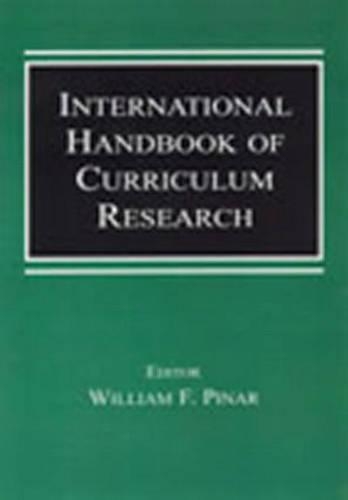 International Handbook of Curriculum Research