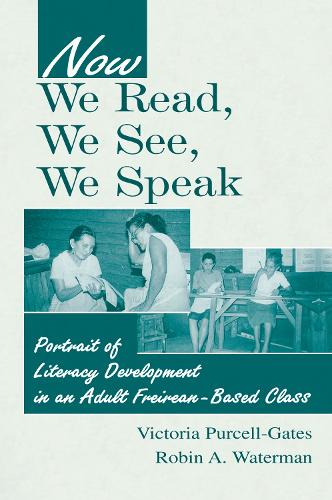 Now We Read, We See, We Speak