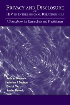 Privacy and Disclosure of Hiv in interpersonal Relationships