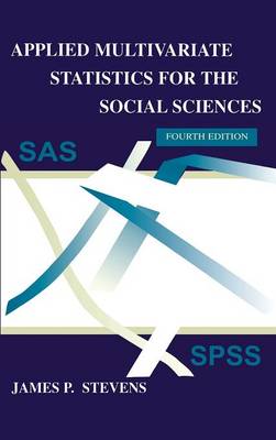 Applied Multivariate Statistics for the Social Sciences, Fifth Edition