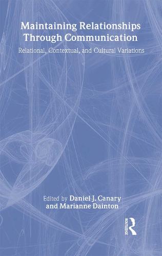 Maintaining Relationships Through Communication