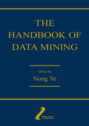 The Handbook of Data Mining