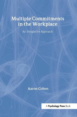 Multiple Commitments in the Workplace