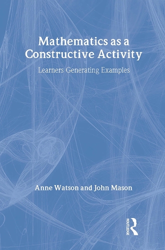 Mathematics as a Constructive Activity