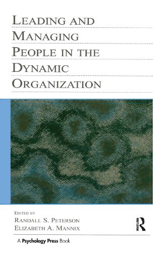 Leading and Managing People in the Dynamic Organization