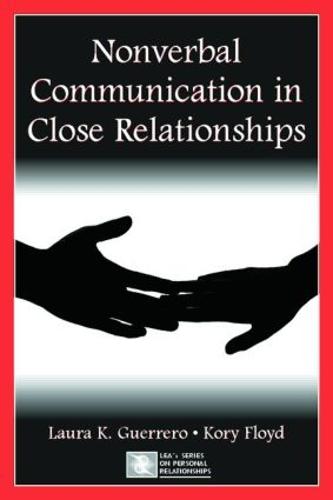 Nonverbal Communication in Close Relationships