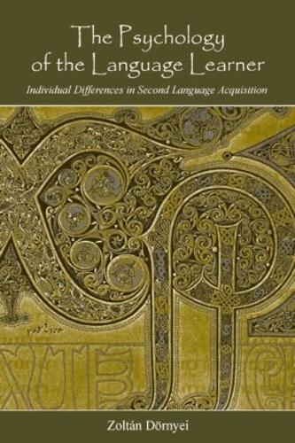 The Psychology of the Language Learner