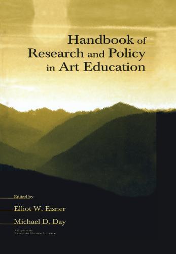 Handbook of Research and Policy in Art Education