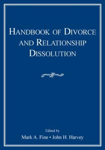Handbook of Divorce and Relationship Dissolution