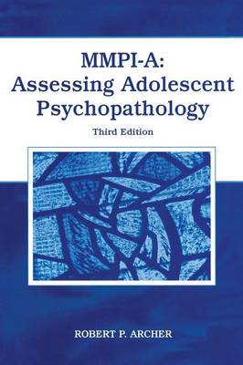 MMPI-A: Assessing Adolescent Psychopathology