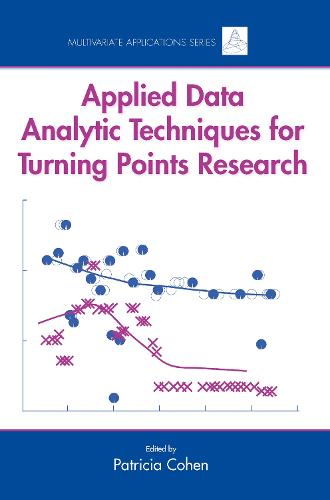 Applied Data Analytic Techniques For Turning Points Research