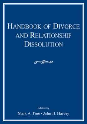 Handbook of Divorce and Relationship Dissolution