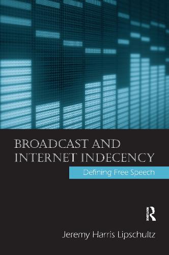 Broadcast and Internet Indecency