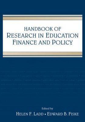 Handbook of Research in Education Finance and Policy
