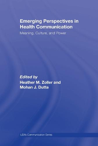 Emerging Perspectives in Health Communication