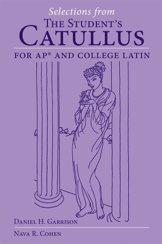 Selections from the Student's Catullus for AP and College Latin Volume 66