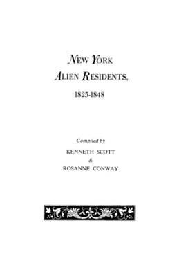 New York Alien Residents, 1825-1848